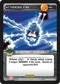 Withering Fire (Heroes & Villains) — Panini Promo Cards card
