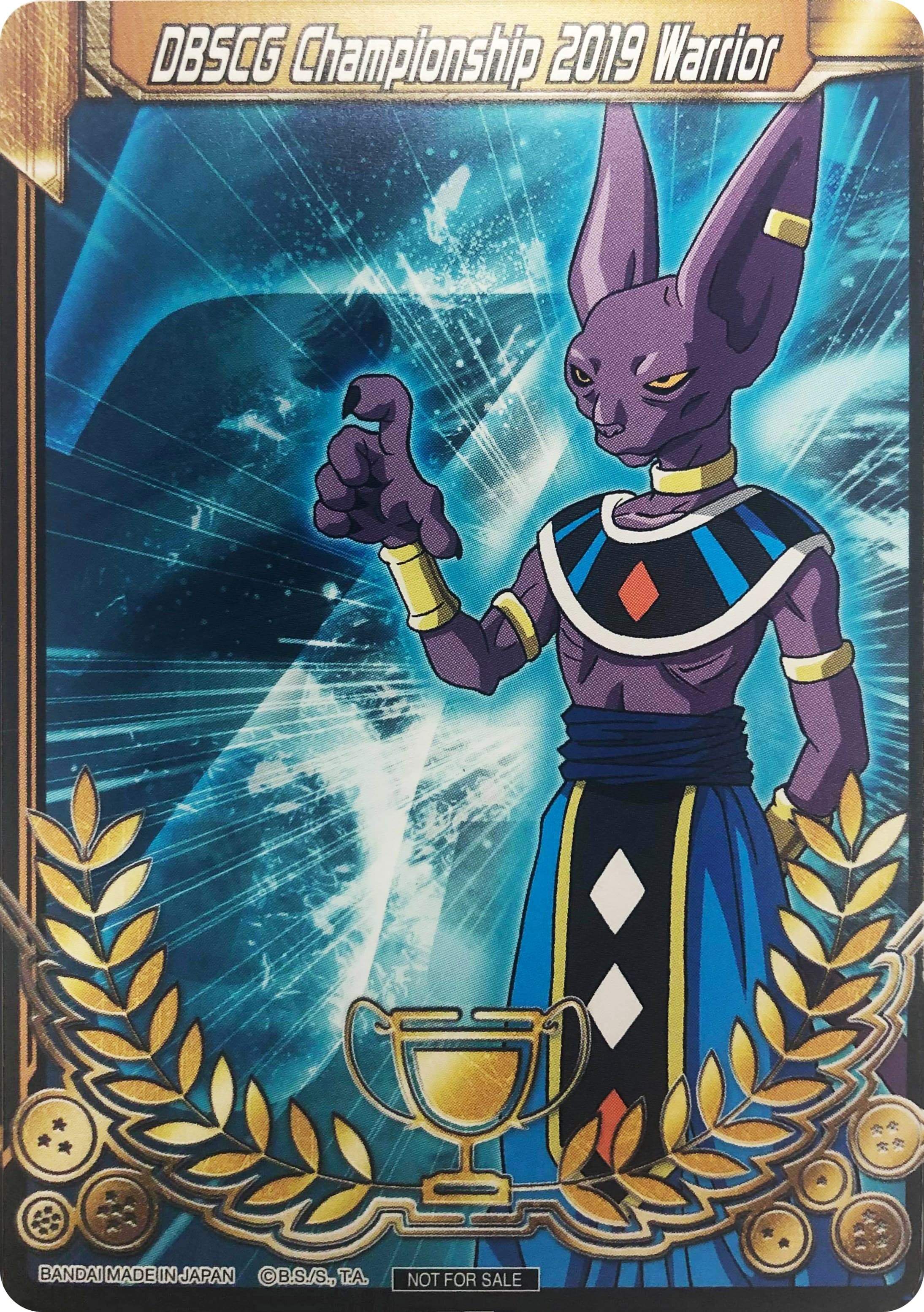 DBSCG Championship 2019 Warrior (Merit Card) - Universe 7 "Beerus" — Tournament Promotion Cards card