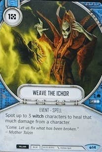 Weave The Ichor — Spark of Hope card