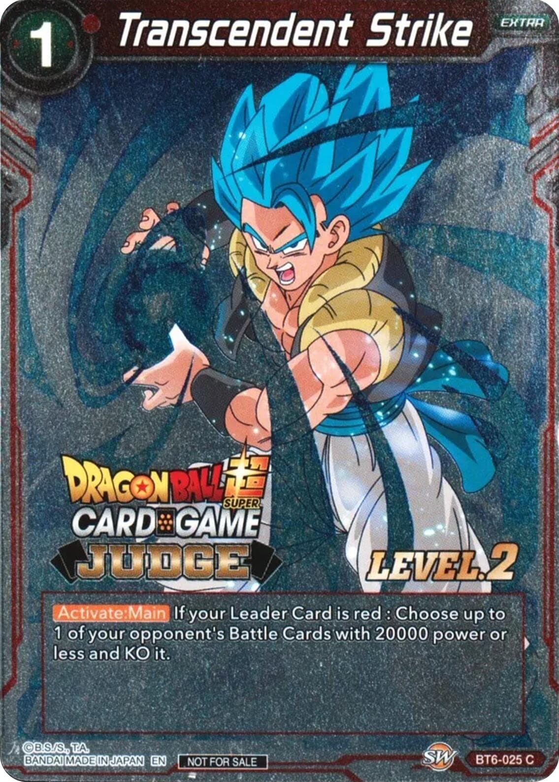 Transcendent Strike (Level 2) — Judge Promotion Cards card