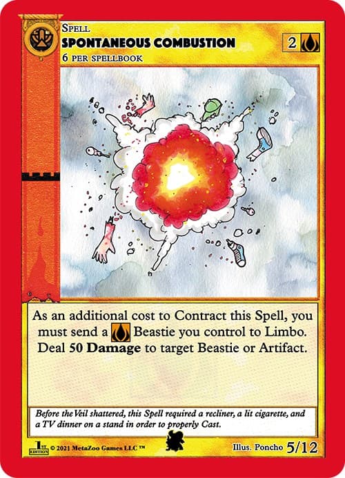 Spontaneous Combustion — Cryptid Nation: First Edition Tribal Theme Decks card