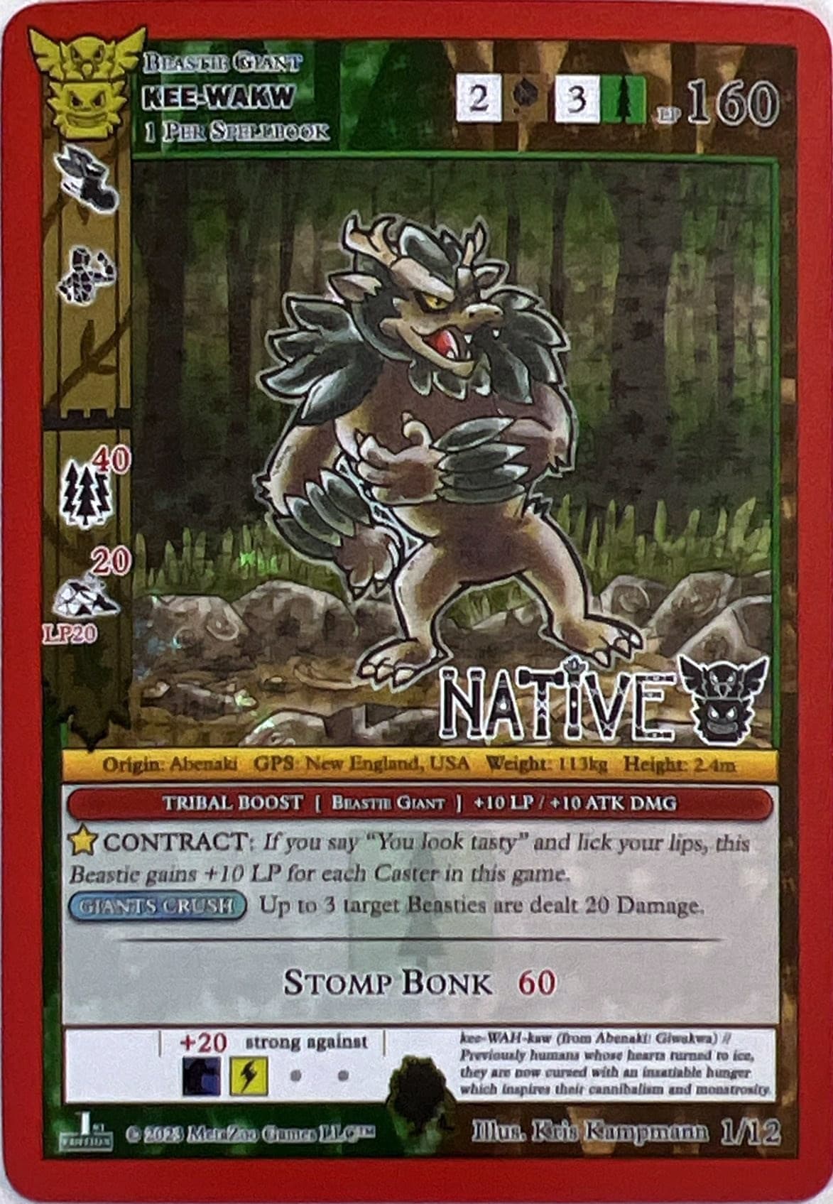 Kee-Wakw — Native: First Edition Release Event Deck card