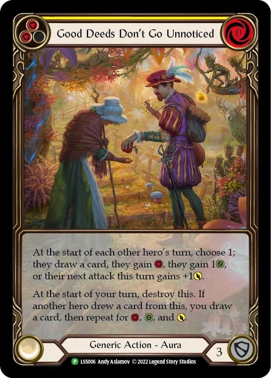 Good Deeds Don't Go Unnoticed - LSS006 — Flesh and Blood: Promo Cards card