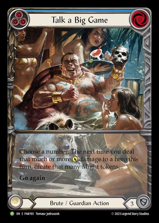 Talk a Big Game - FAB195 — Flesh and Blood: Promo Cards card