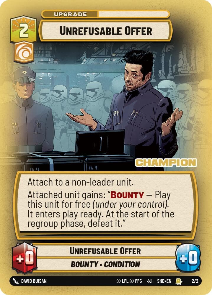 Unrefusable Offer (Champion) — Organized Play Promos card