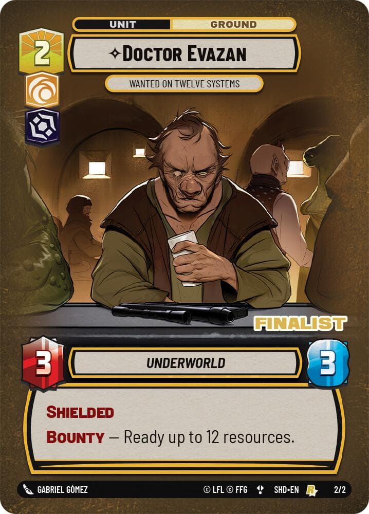 Doctor Evazan - Wanted on Twelve Systems (Finalist) — Organized Play Promos card