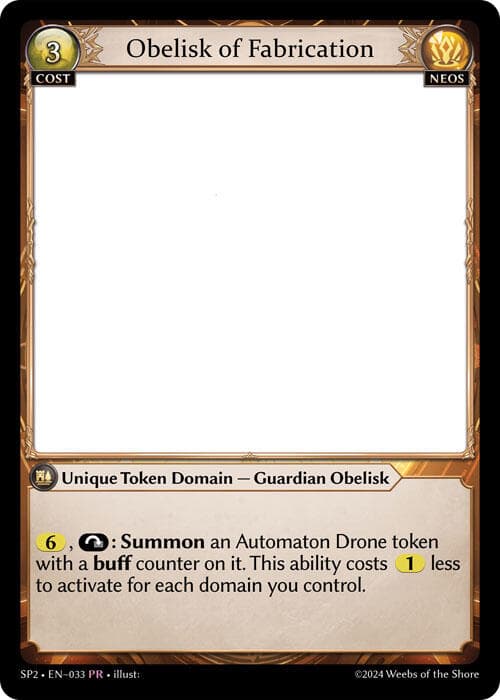 Obelisk of Fabrication — Supporter Pack 2 card