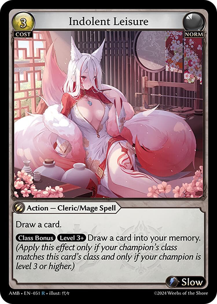 Indolent Leisure — Mortal Ambition card