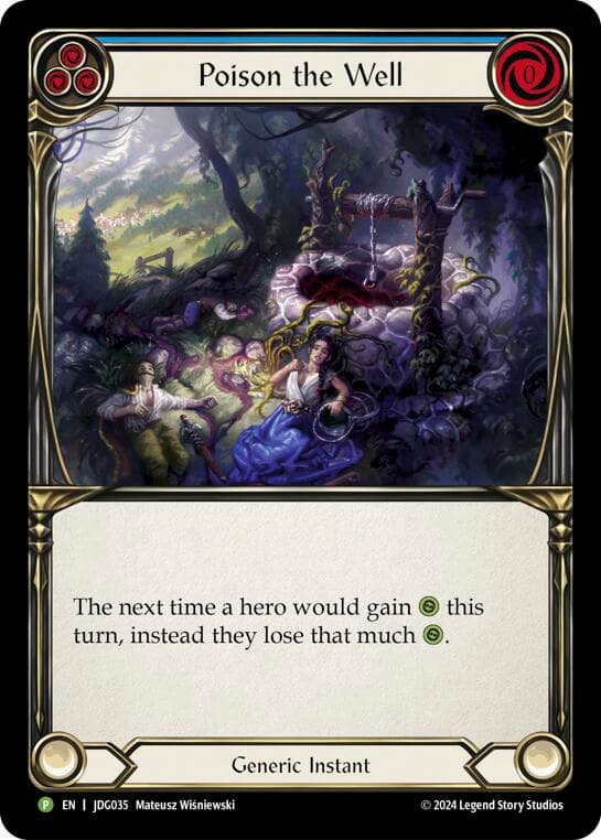 Poison the Well - JDG035 — Flesh and Blood: Promo Cards card