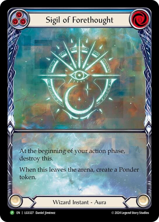 Sigil of Forethought (Extended Art) - LGS327 — Flesh and Blood: Promo Cards card