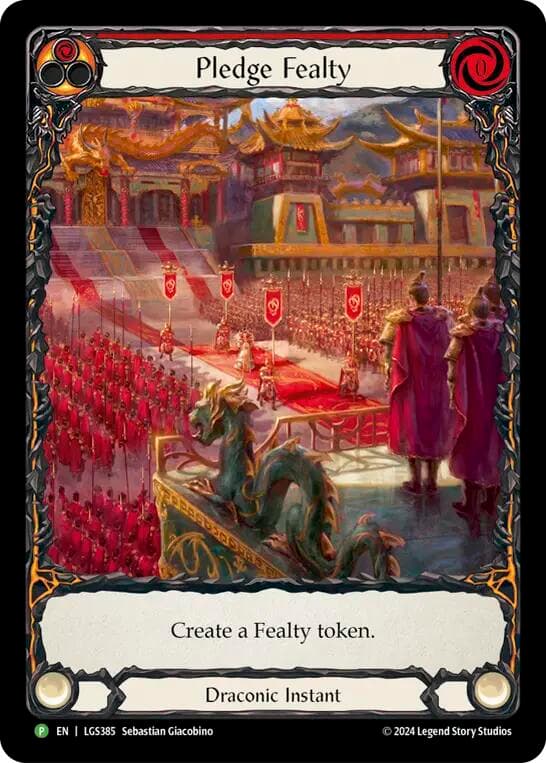Pledge Fealty - LGS385 — Flesh and Blood: Promo Cards card