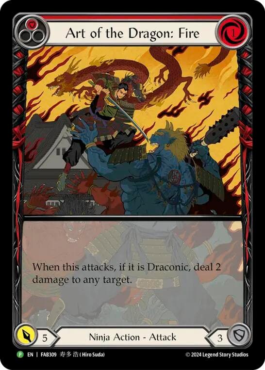 Art of the Dragon: Fire - FAB309 — Flesh and Blood: Promo Cards card