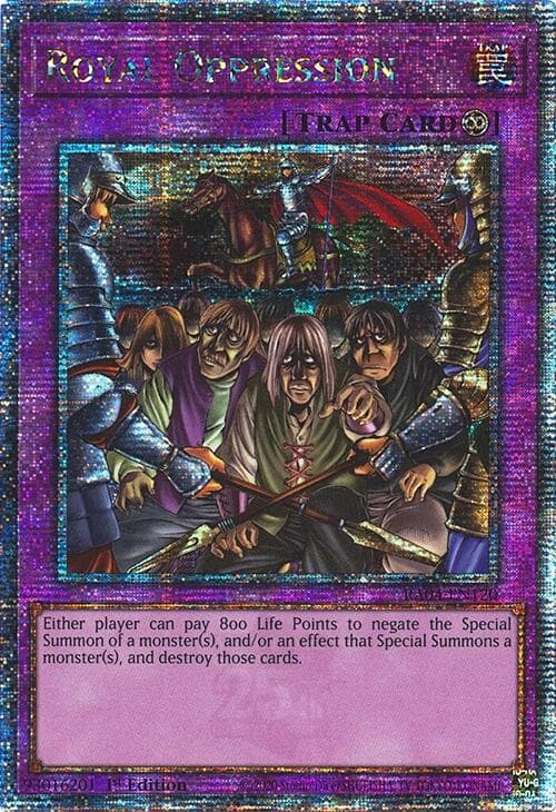 Royal Oppression (Quarter Century Secret Rare) — Quarter Century Stampede card