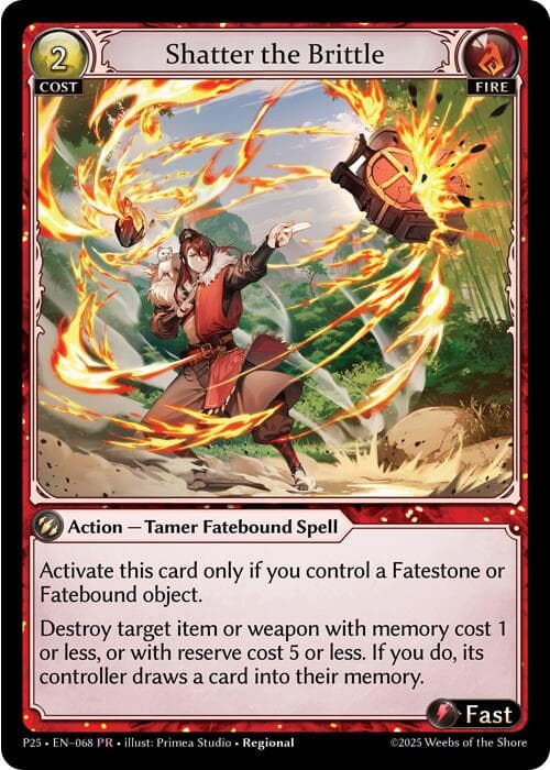 Shatter the Brittle — Promotional Cards card