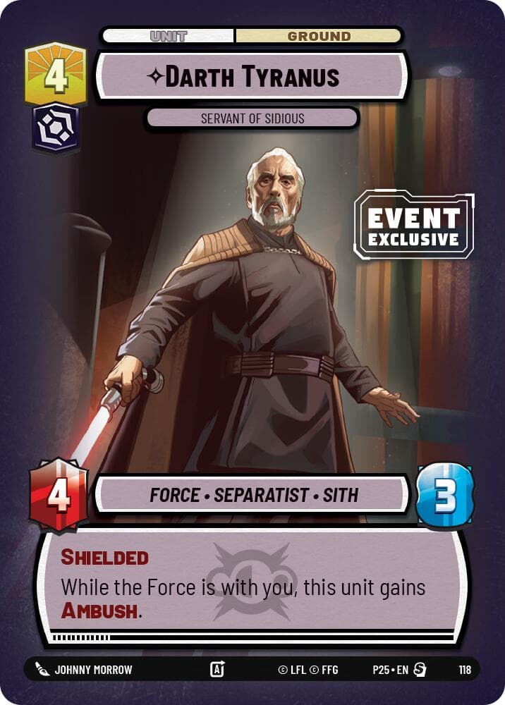Darth Tyranus - Servant of Sidious — Event Exclusive Promos card