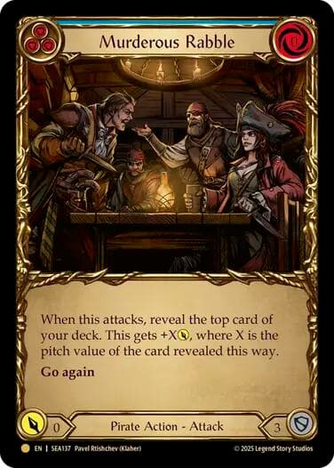 Murderous Rabble (Treasure) — High Seas card