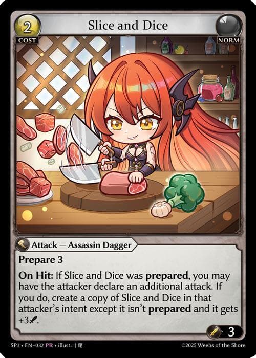 Slice and Dice (032) — Supporter Pack 3 card