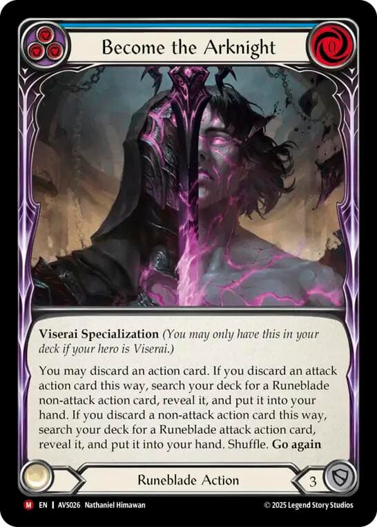 Become the Arknight (Blue) — Armory Deck: Legends Viserai card