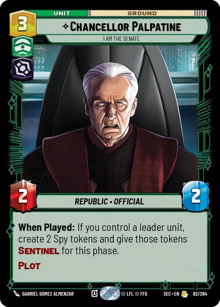 Chancellor Palpatine - I Am the Senate — Secrets of Power card