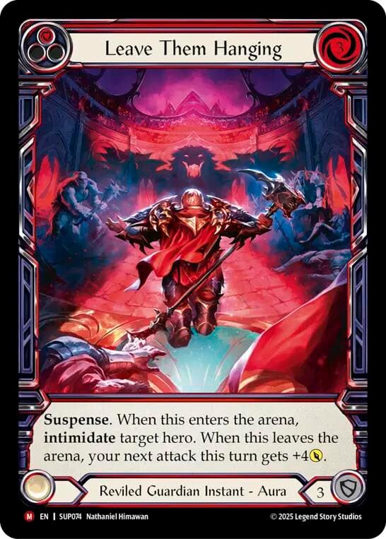 Leave Them Hanging (Extended Art) — Super Slam card