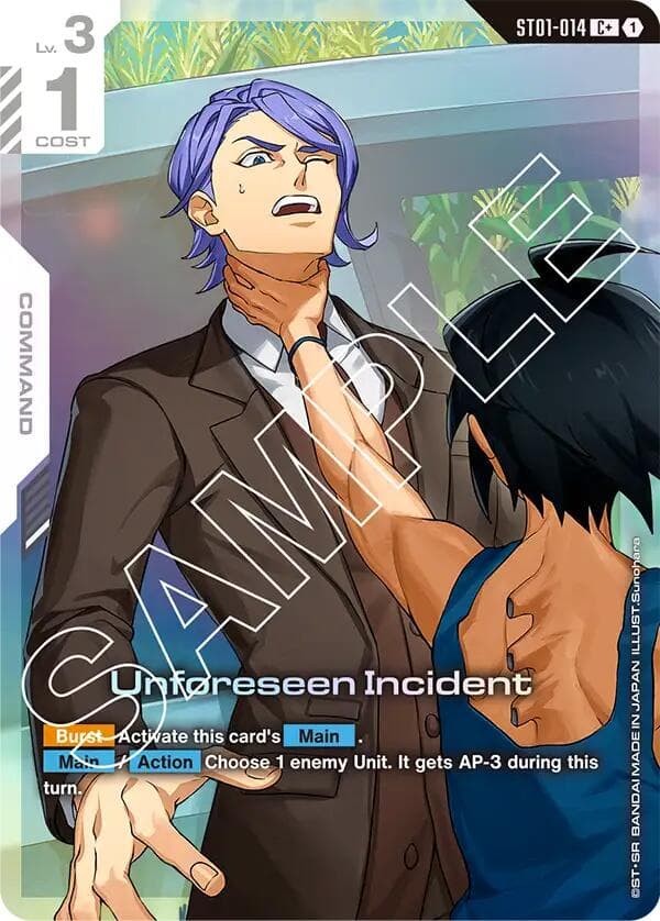 Unforeseen Incident (C+) — Starter Deck 05: Iron Bloom card
