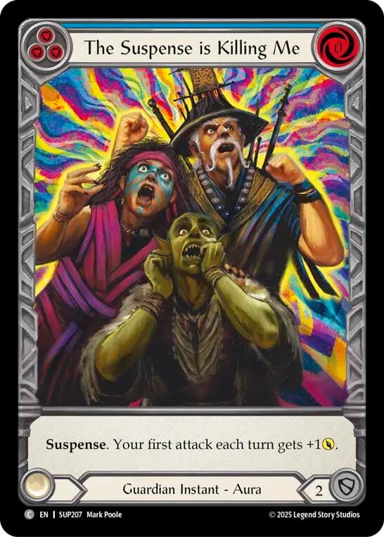 The Suspense is Killing Me (Extended Art) — Super Slam card