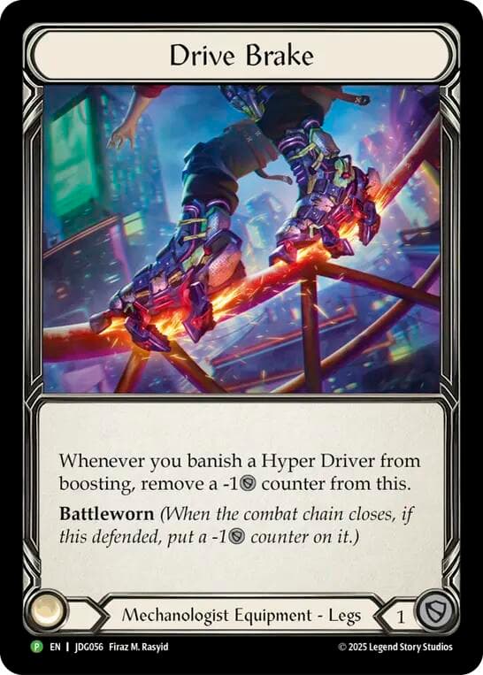 Drive Brake - JDG056 — Flesh and Blood: Promo Cards card