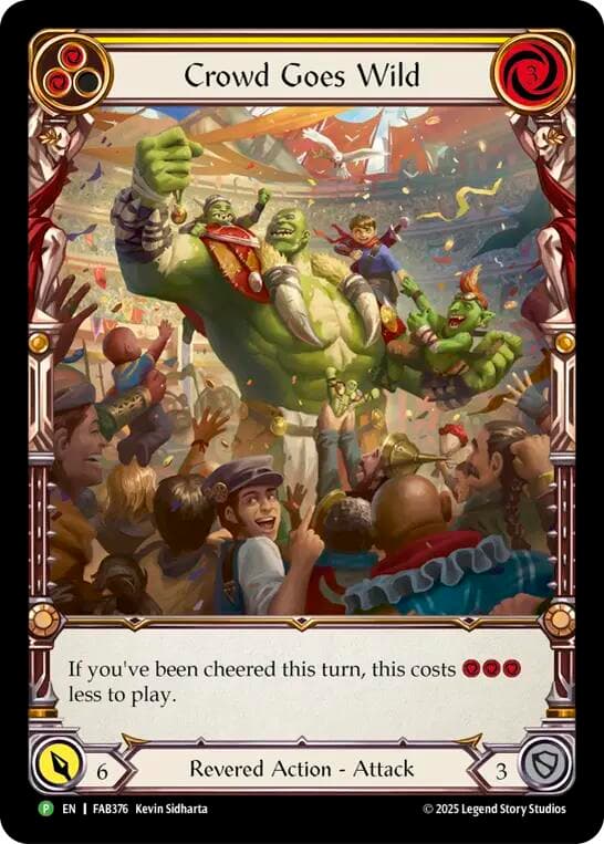 Crowd Goes Wild - FAB376 — Flesh and Blood: Promo Cards card