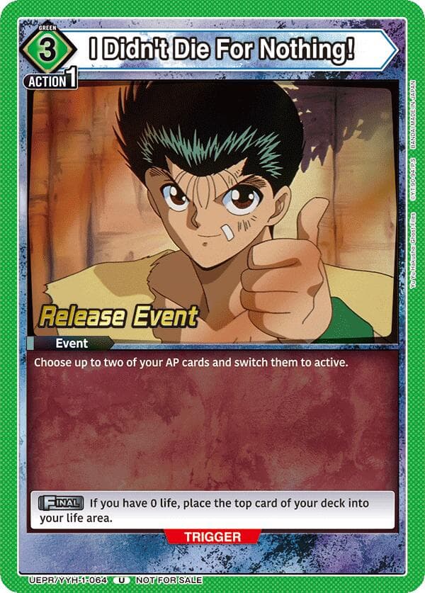 I Didn't Die For Nothing! — UE13BT: Yu Yu Hakusho: Ghost Files Release Event Cards card