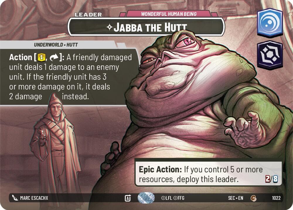 Jabba the Hutt - Wonderful Human Being (Showcase) — Secrets of Power card