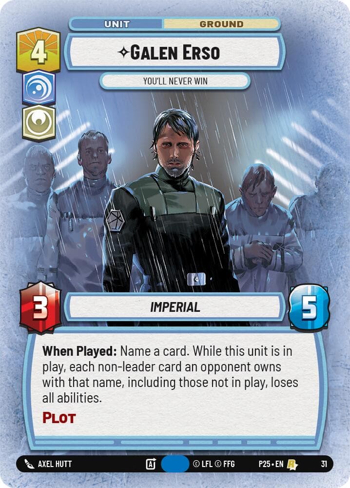 Galen Erso - You'll Never Win — Organized Play Promos card