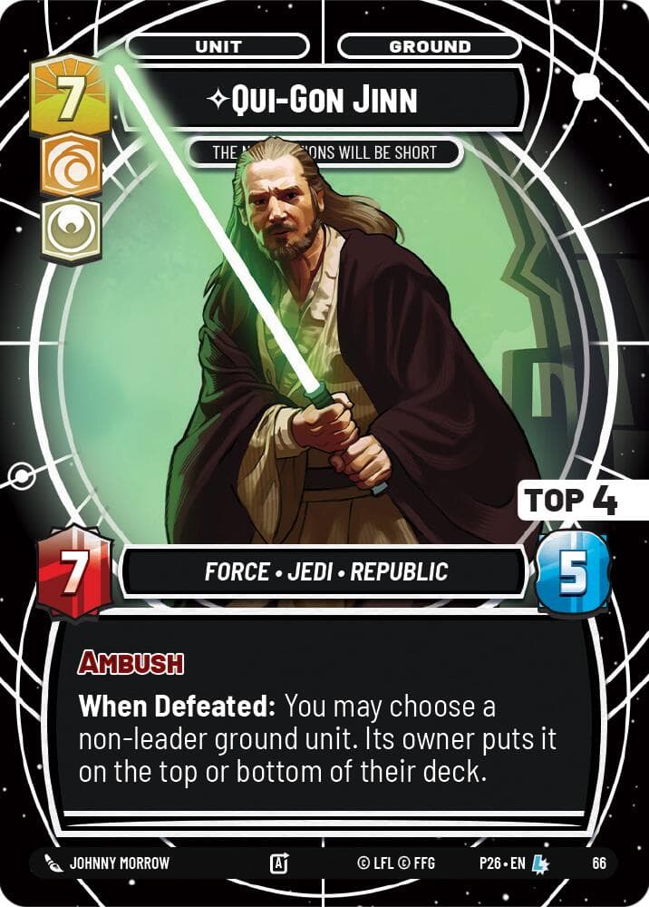 Qui-Gon Jinn - The Negotiations Will Be Short (Top 4) — Sector and Regional Promos: Season 1 card