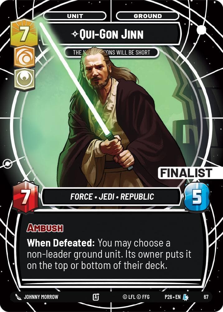 Qui-Gon Jinn - The Negotiations Will Be Short (Finalist) — Sector and Regional Promos: Season 1 card