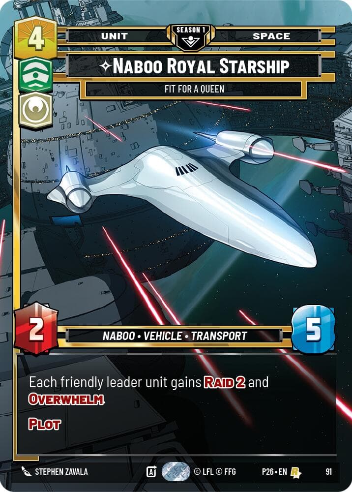 Naboo Royal Starship - Fit For A Queen (91) — Sector and Regional Promos: Season 1 card