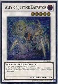 Ally of Justice Catastor (UTR) — Turbo Pack: Booster Seven card