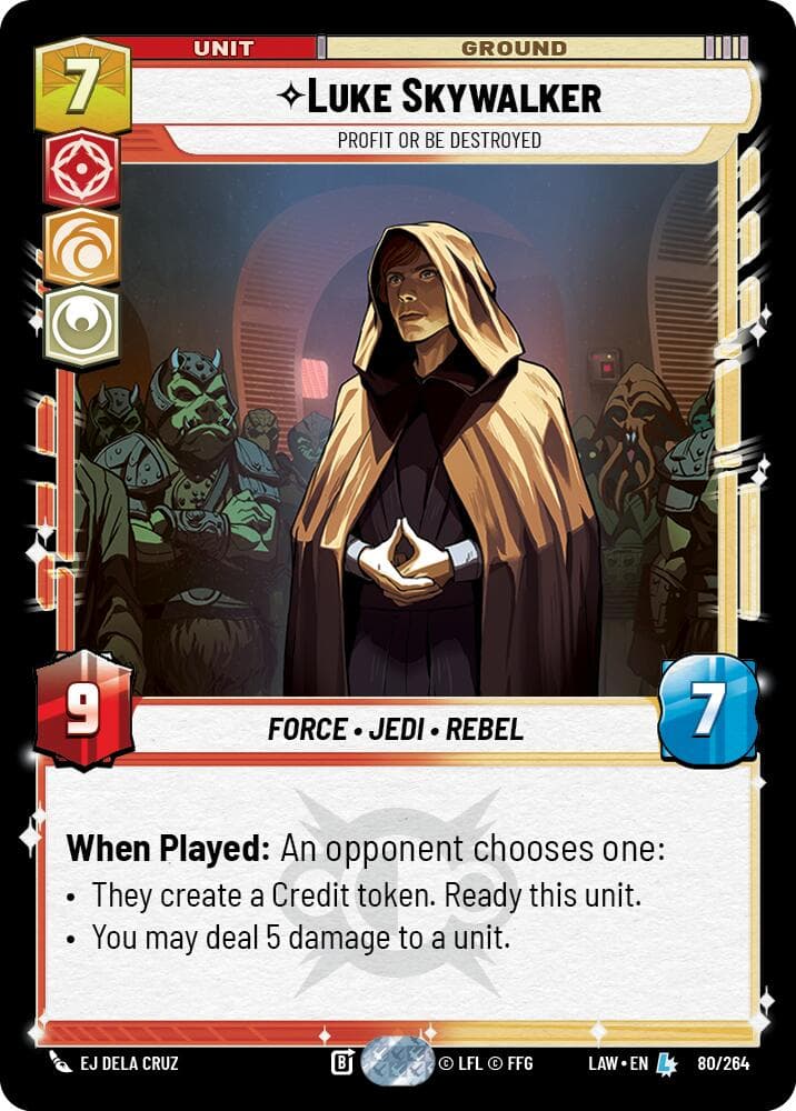 Luke Skywalker - Profit or Be Destroyed — A Lawless Time card
