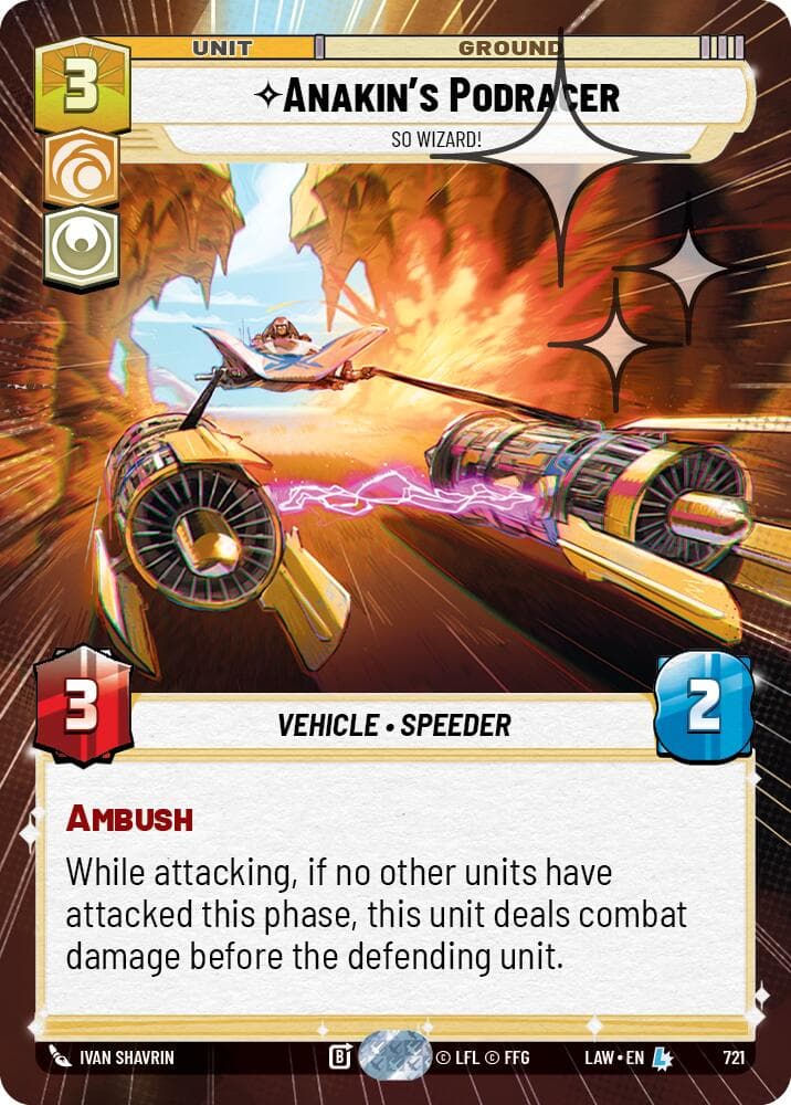 Anakin's Podracer - So Wizard! (Hyperspace Foil) — A Lawless Time card