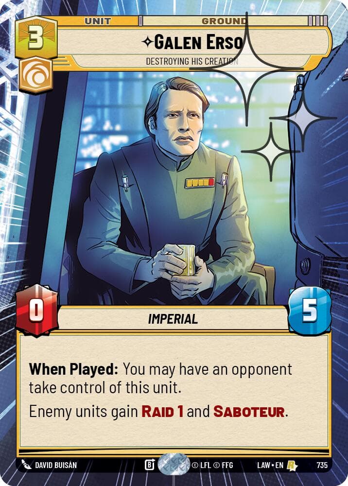 Galen Erso - Destroying His Creation (Hyperspace Foil) — A Lawless Time card
