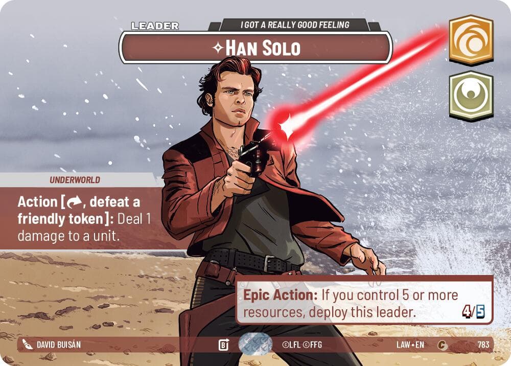 Han Solo - I Got a Really Good Feeling (Showcase) — A Lawless Time card