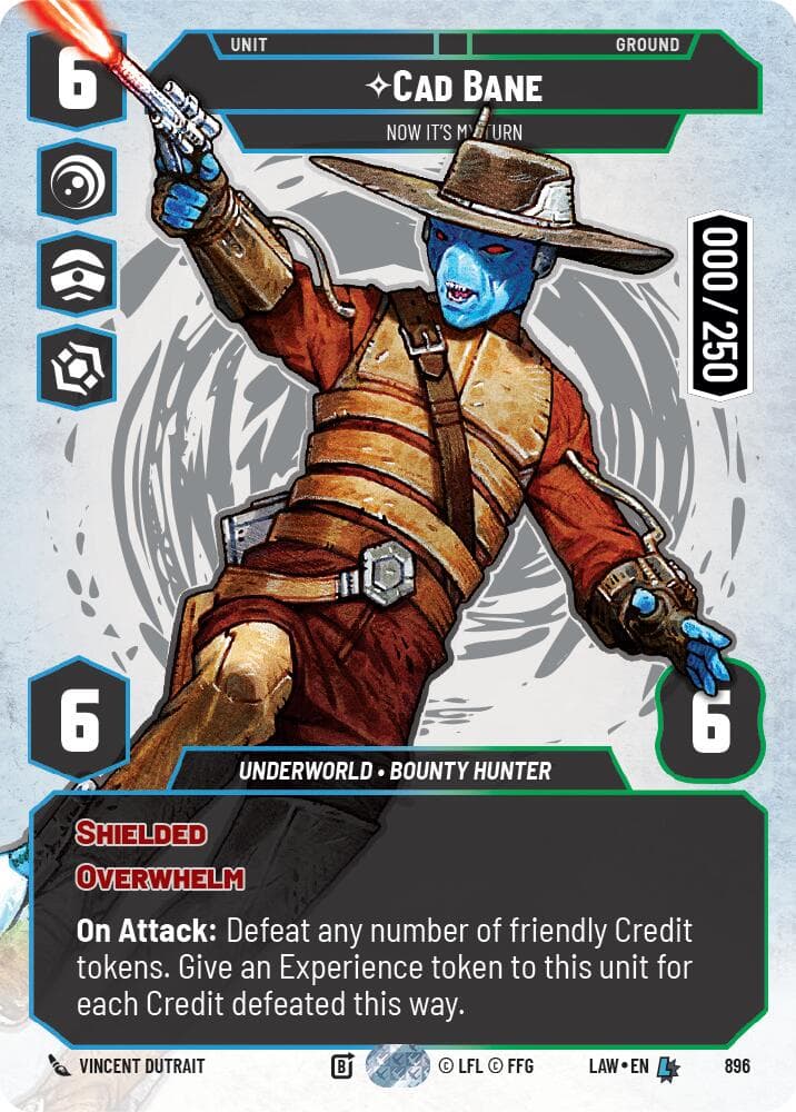 Cad Bane - Now It's My Turn (Serialized) — A Lawless Time card