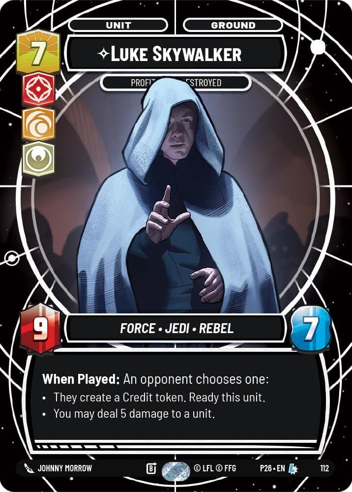Luke Skywalker - Profit or Be Destroyed — Sector and Regional Promos: Season 1 card