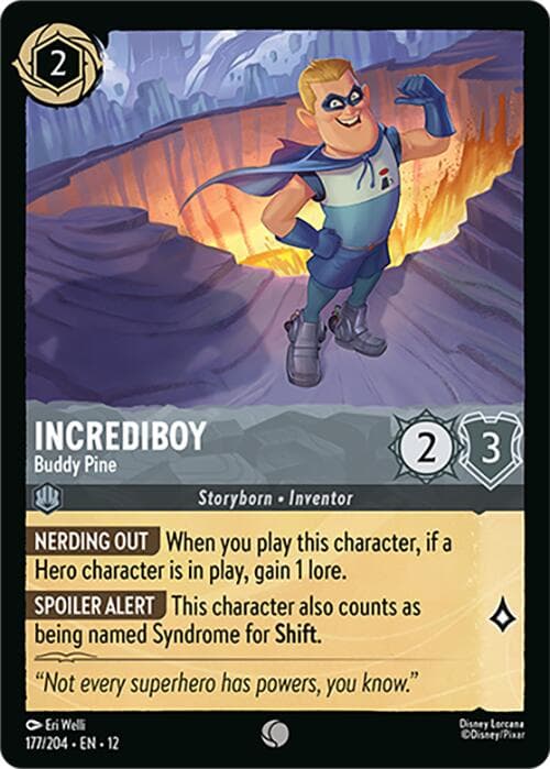 Incrediboy - Buddy Pine — Wilds Unknown card