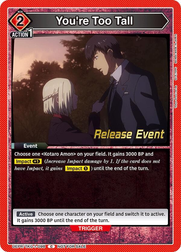 You're Too Tall — UE18BT: Tokyo Ghoul Release Event Cards card