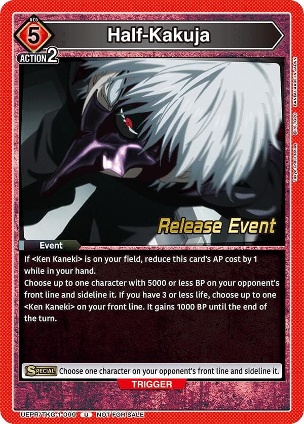 Half-Kakuja — UE18BT: Tokyo Ghoul Release Event Cards card