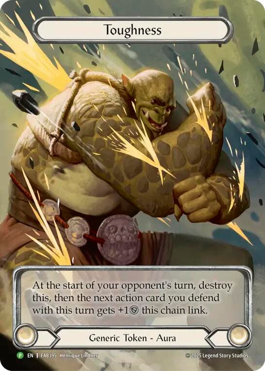 Toughness - FAB395 — Flesh and Blood: Promo Cards card