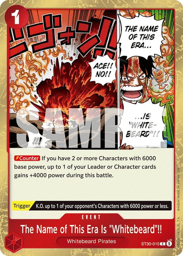 The Name of This Era Is "Whitebeard"!! — Starter Deck EX: Luffy & Ace card