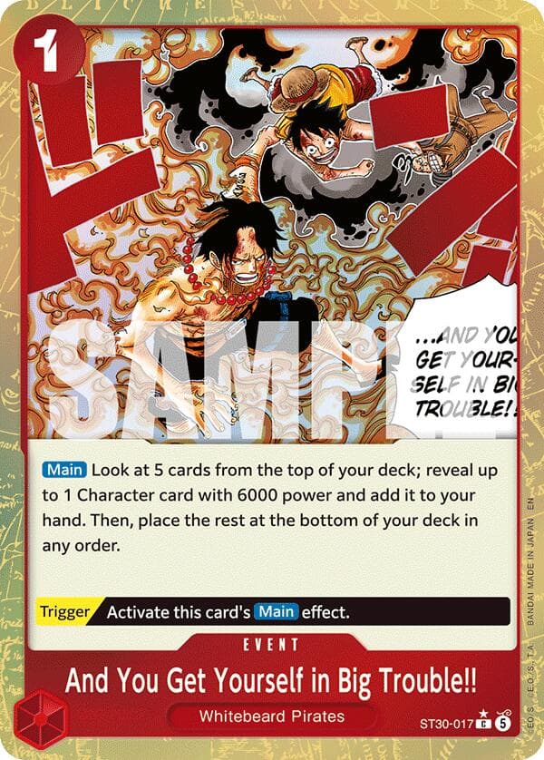 And You Get Yourself in Big Trouble!! (Parallel) — Starter Deck EX: Luffy & Ace card