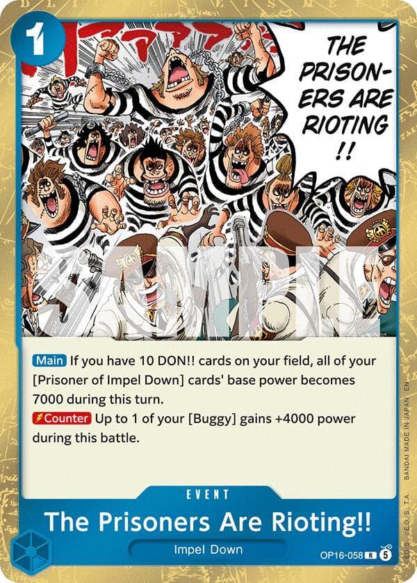 The Prisoners Are Rioting!! — The Time of Battle card