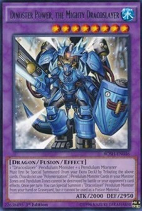 Dinoster Power, the Mighty Dracoslayer