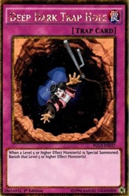 Deep Dark Trap Hole